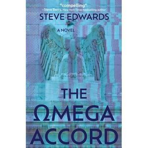 The Omega Accord: America Withers...Freedom Dies -- Steve Edwards